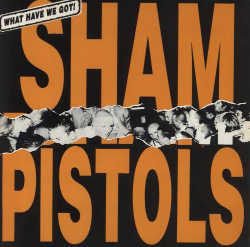 Sham 69 What Have We Got 12" vinyl single (12 inch record / Maxi-single) UK S6912WH863304