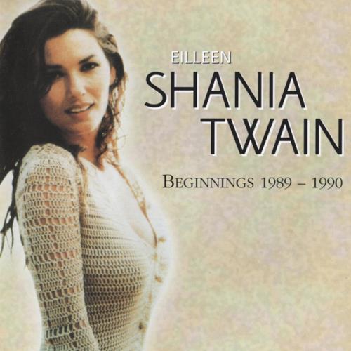 Shania Twain Beginnings CD album (CDLP) Australian SIACDBE150223