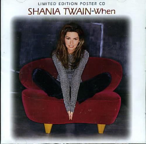 Shania Twain When CD single (CD5 / 5") UK SIAC5WH154369