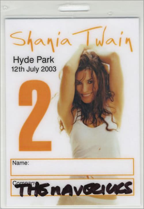 Shania Twain Hyde Park 12th July 2003 UK tour pass (429824) TOUR LAMINATE
