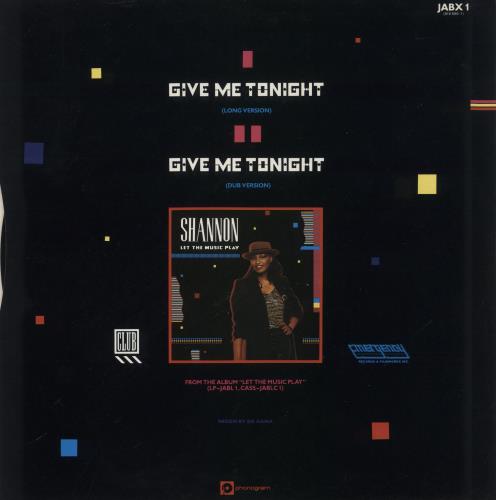 Shannon (80s) Give Me Tonight 12" vinyl single (12 inch record / Maxi-single) UK SNN12GI92720