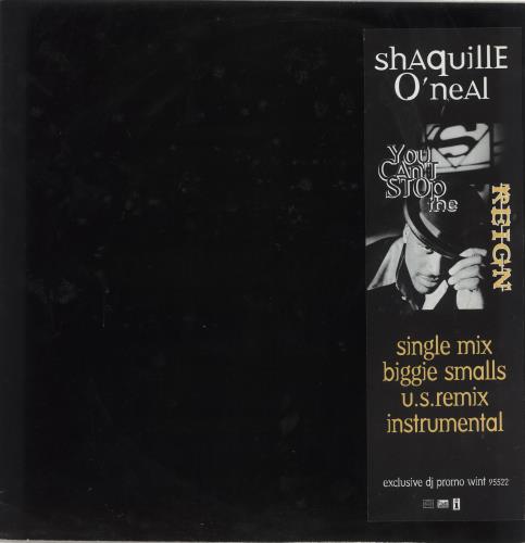 Shaquille O'Neal You Can't Stop The Reign 12" vinyl single (12 inch record / Maxi-single) UK SHQ12YO712145