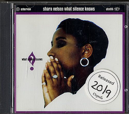 Shara Nelson What Silence Knows CD album (CDLP) UK SNLCDWH621715