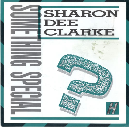 Sharon Dee Clarke Something Special 7" vinyl single (7 inch record / 45) UK S1C07SO602039