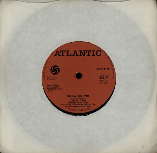 Sharon Tandy Our Day Will Come 7" vinyl single (7 inch record / 45) UK ST/07OU269789