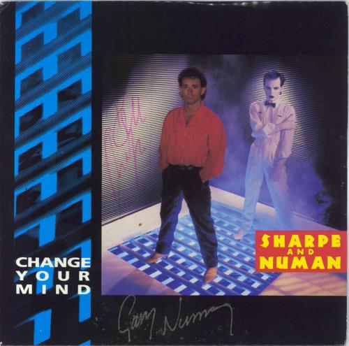 Sharpe & Numan Change Your Mind - Autographed 7" vinyl single (7 inch record / 45) UK 3IC07CH795280