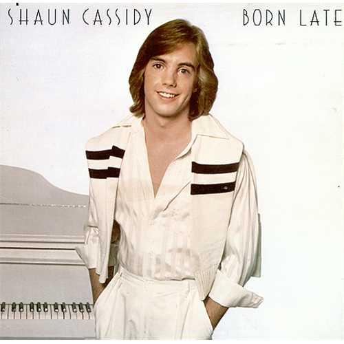 Shaun Cassidy Born Late vinyl LP album (LP record) US S/YLPBO410371