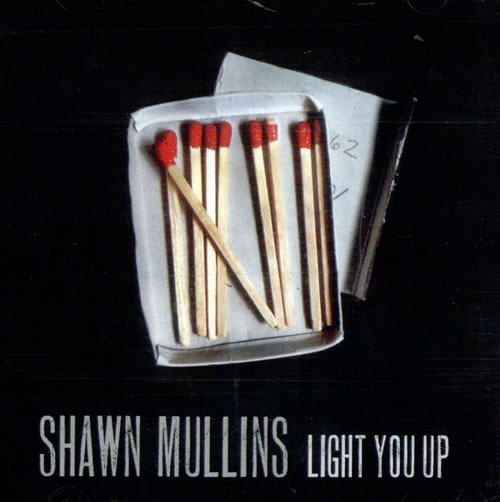 Shawn Mullins Light You Up CD single (CD5 / 5") US MULC5LI519815