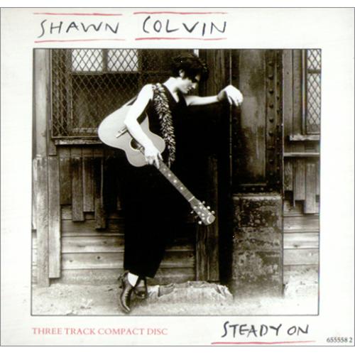 Shawn Colvin Steady On UK CD single (CD5 / 5") (73380)