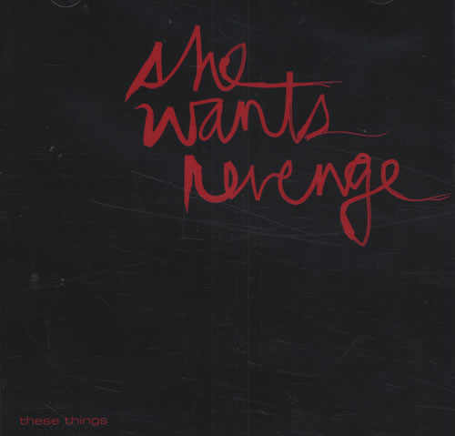 She Wants Revenge These Things CD-R acetate US WNVCRTH434306