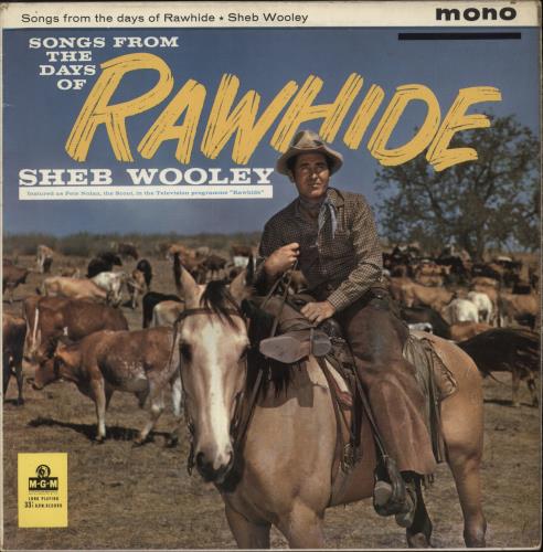 Sheb Wooley Songs From The Days Of Rawhide vinyl LP album (LP record) UK WO0LPSO878719