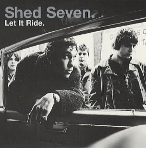Shed Seven Let It Ride CD album (CDLP) UK S-SCDLE114322