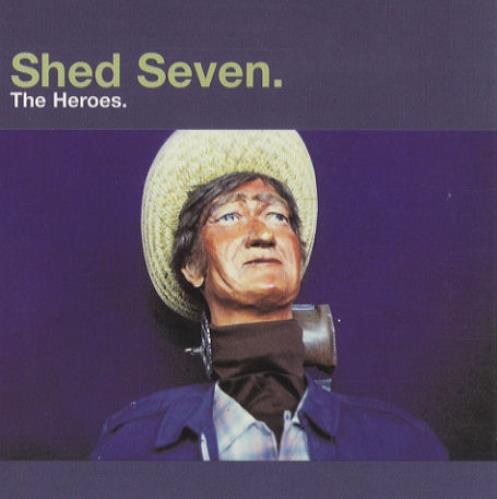 Shed Seven The Heroes CD single (CD5 / 5") German S-SC5TH115364