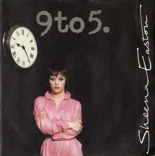 Sheena Easton 9 To 5 - Nine To Five - P/S 7" vinyl single (7 inch record / 45) UK EAS07TO10400