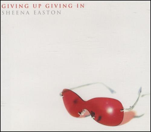 Sheena Easton Give Up Giving In CD single (CD5 / 5") European EASC5GI179591