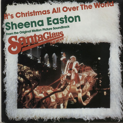 Sheena Easton It's Christmas All Over The World 7" vinyl single (7 inch record / 45) UK EAS07IT105452