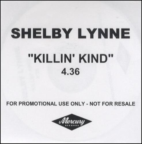 Shelby Lynne Killin' Kind CD single (CD5 / 5") UK YLYC5KI189372
