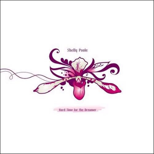 Shelly Poole Hard Time For The Dreamer CD album (CDLP) UK SP0CDHA374531