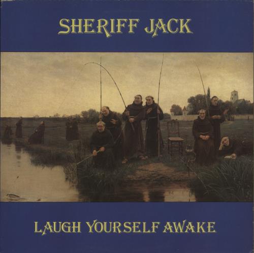 Sheriff Jack Laugh Yourself Awake vinyl LP album (LP record) UK 9NPLPLA869060