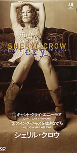 Sheryl Crow Can't Cry Anymore 3" CD single (CD3) Japanese SCWC3CA122609