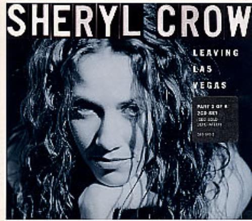 Sheryl Crow Leaving Las Vegas 2-CD single set (Double CD single) UK SCW2SLE34814