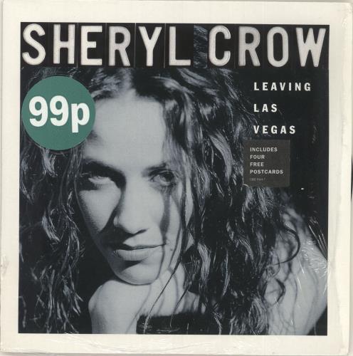 Sheryl Crow Leaving Las Vegas 7" vinyl single (7 inch record / 45) UK SCW07LE729803
