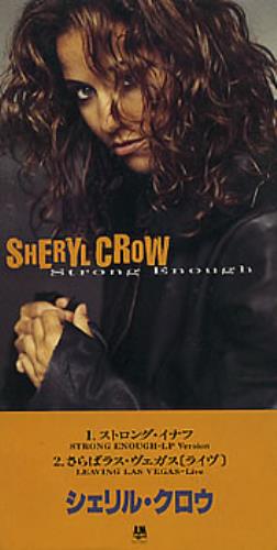 Sheryl Crow Strong Enough 3" CD single (CD3) Japanese SCWC3ST134473