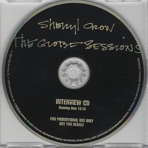 Sheryl Crow The Globe Sessions Interview CD album (CDLP) UK SCWCDTH133715