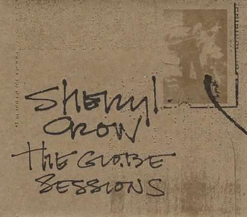 Sheryl Crow The Globe Sessions CD album (CDLP) US SCWCDTH124002