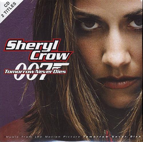 Sheryl Crow Tomorrow Never Dies CD single (CD5 / 5") French SCWC5TO102406