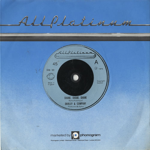 Shirley & Company Shame Shame Shame 7" vinyl single (7 inch record / 45) UK SC007SH308795