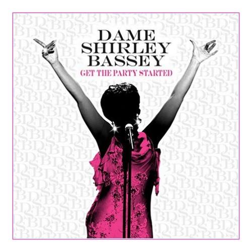 Shirley Bassey Get The Party Started CD album (CDLP) UK SHBCDGE404333
