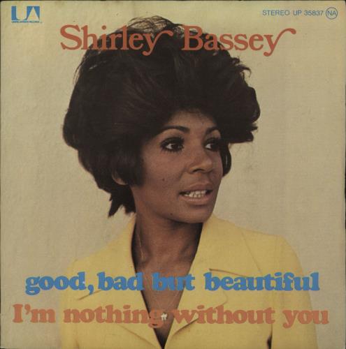 Shirley Bassey Good, Bad But Beautiful 7" vinyl single (7 inch record / 45) French SHB07GO656893