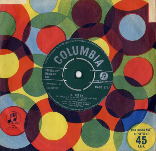 Shirley Bassey I'll Get By 7" vinyl single (7 inch record / 45) UK SHB07IL547211