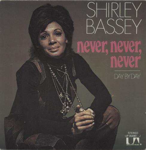 Shirley Bassey Never, Never, Never 7" vinyl single (7 inch record / 45) French SHB07NE656916