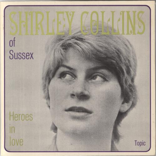 Shirley Collins Heroes In Love 7" vinyl single (7 inch record / 45) UK SYI07HE797458