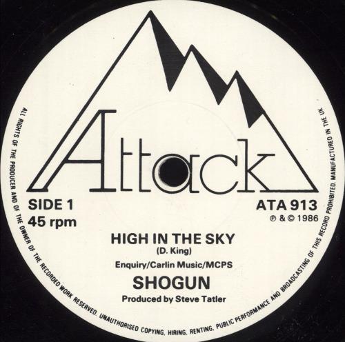 Shogun High In The Sky 7" vinyl single (7 inch record / 45) UK SH-07HI718418