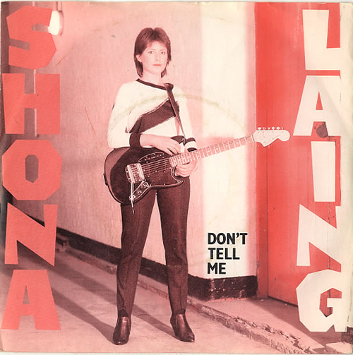 Shona Laing Don't Tell Me 7" vinyl single (7 inch record / 45) Dutch W0P07DO628915