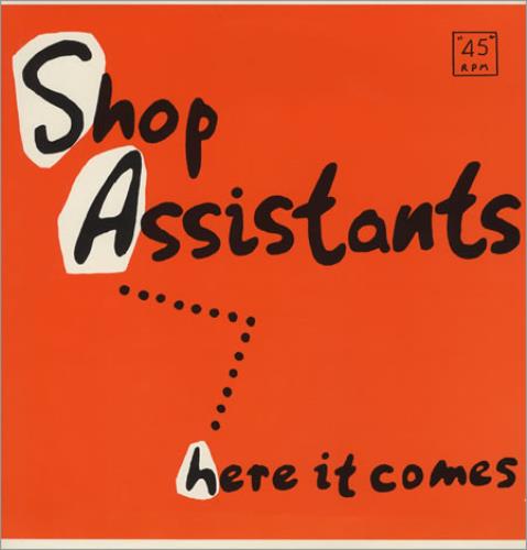 Shop Assistants Here It Comes 12" vinyl single (12 inch record / Maxi-single) UK PTT12HE282731