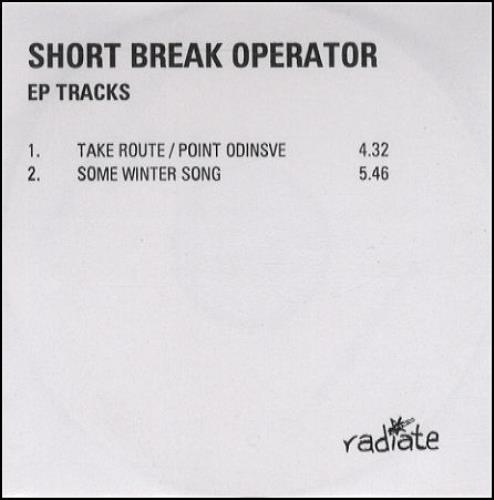 Short Break Operator E.P. Tracks CD-R acetate UK S/OCREP250116