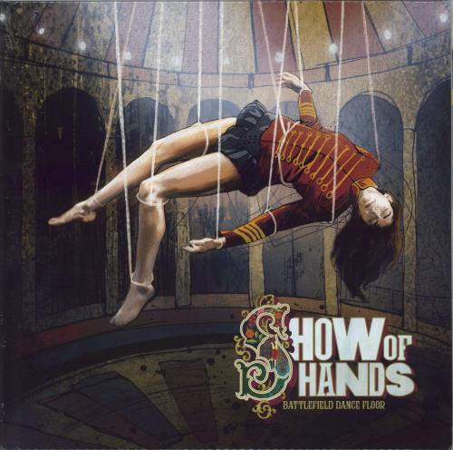 Show Of Hands (UK) Battlefield Dance Floor - Sealed 2-LP vinyl record set (Double LP Album) UK S2H2LBA774169