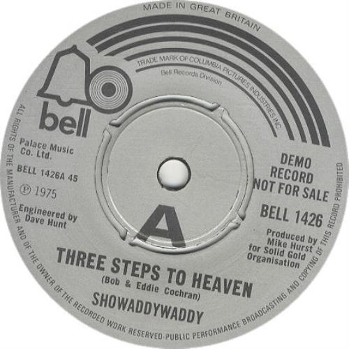 Showaddywaddy Three Steps To Heaven - A Label 7" vinyl single (7 inch record / 45) UK SDY07TH303644