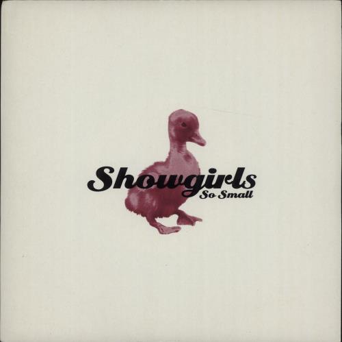 Showgirls So Small 7" vinyl single (7 inch record / 45) UK U1O07SO664556