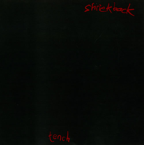 Shriekback Tench vinyl LP album (LP record) UK SRKLPTE453531