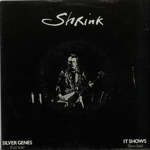 Shrink Silver Genes - A-Label + P/S 7" vinyl single (7 inch record / 45) UK WX007SI635841