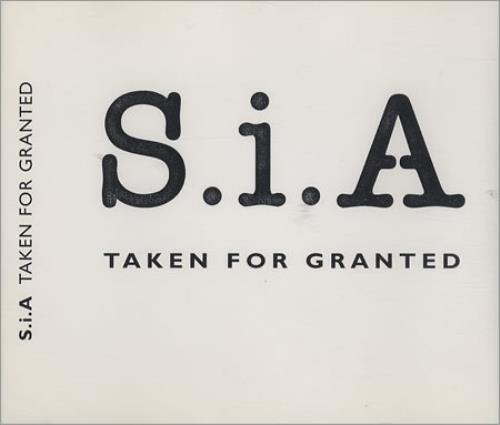Sia Taken For Granted CD single (CD5 / 5") UK S-IC5TA390233