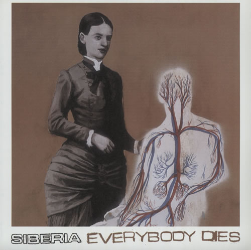 Siberia Everybody Dies 7" vinyl single (7 inch record / 45) US U8B07EV571196