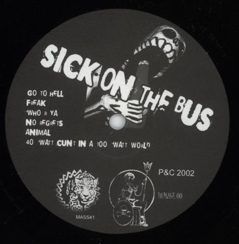Sick On The Bus Go To Hell vinyl LP album (LP record) French 9IJLPGO881816