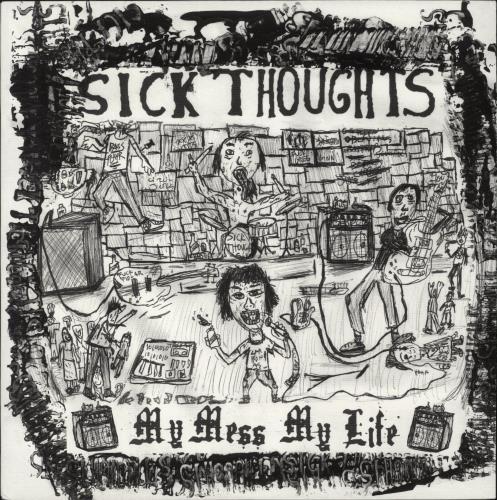 Sick Thoughts My Mess My Life vinyl LP album (LP record) US 9NKLPMY882205