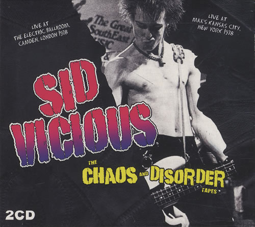 Sid Vicious The Chaos And Disorder Tapes 2 CD album set (Double CD) UK SDV2CTH444765